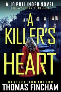 A Killer’s Heart by Thomas Fincham — AI Book MRI Review