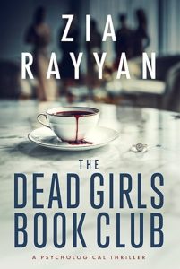 The Dead Girls Book Club by Zia Rayyan — AI Book MRI Review