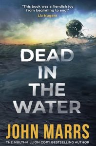Dead In the Water by John Marrs — AI Book MRI Review