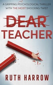 Dear Teacher by Ruth Harrow  — AI Book MRI Review