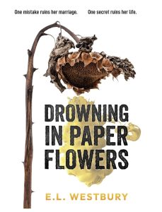 Drowning in Paper Flowers by E.L. Westbury — AI Book MRI Review