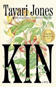 KIN by Tayari Jones — AI Book MRI Review