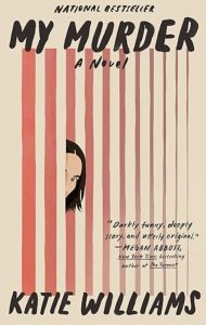 My Murder by Katie Williams  — AI Book MRI Review