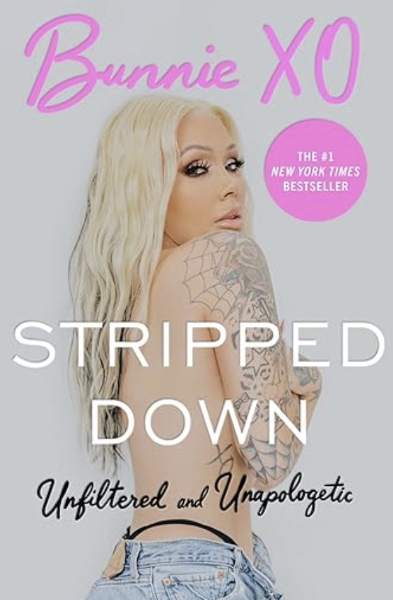 Stripped Down: Unfiltered and Unapologetic by Bunnie XO — AI Book MRI Review