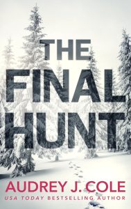 The Final Hunt by Audrey J. Cole — AI Book MRI Review