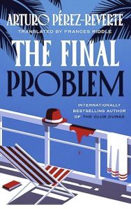 The Final Problem by Arturo Pérez-Reverte — AI Book MRI Review
