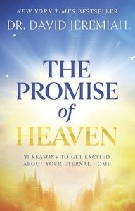 The Promise of Heaven by Dr. David Jeremiah — AI Book MRI Review