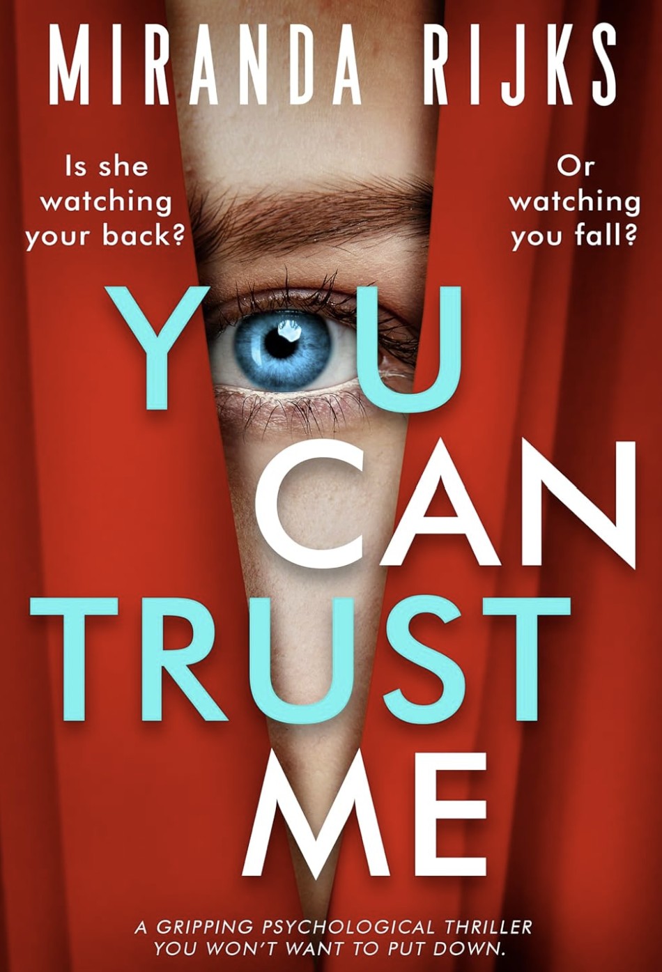 Trust Me You Can Trust Me by Miranda Rijks — AI Book MRI Review