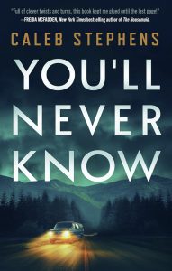 You’ll Never Know by Caleb Stephens — AI Book MRI Review