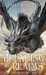 A Breaking of Realms by Jasmine Young — AI Book MRI Review