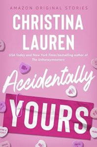 Accidentally Yours by Christina Lauren — AI Book MRI Review