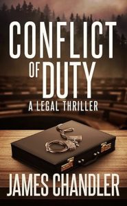 Conflict of Duty by James Chandler — AI Book MRI Review