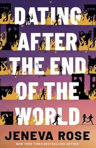 Dating After The End Of The World by Jeneva Rose — AI Book MRI Review