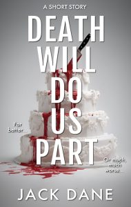 Death Will Do Us Part by Jack Dane — AI Book MRI Review