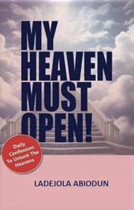 My Heaven Must Open! by Ladejola Abiodun — AI Book MRI Review