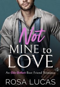 Not Mine To Love by Rosa Lucas — AI Book MRI Review