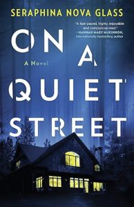 On A Quiet Street by Seraphina Nova Glass — AI Book MRI Review