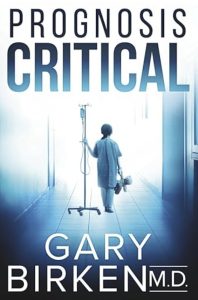Prognosis Critical by Gary Birken — AI Book MRI Review