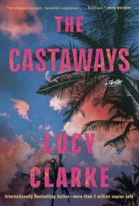 The Castaways by Lucy Clarke — AI Book MRI Review