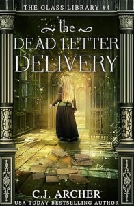The Dead Letter Delivery by C.J. Archer — AI Book MRI Review