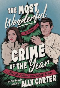 The Most Wonderful Crime of the Year by Ally Carter — AI Book MRI Review