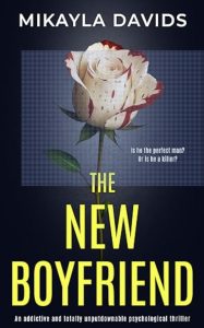 The New Boyfriend by Mikayla Davids — AI Book MRI Review