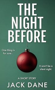 The Night Before by Jack Dane — AI Book MRI Review