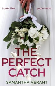 The Perfect Catch by Samantha Vérant — AI Book MRI Review