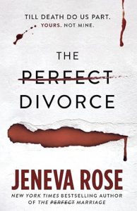 The Perfect Divorce by Jeneva Rose – AI Book MRI Review