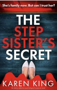 The Step Sister’s Secret by Karen King — AI Book MRI Review