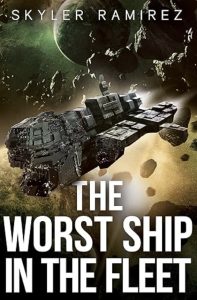 The Worst Ship in the Fleet by Skyler Ramirez — AI Book MRI Review