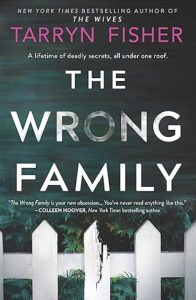 The Wrong Family by Tarryn Fisher — AI Book MRI Review