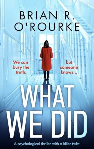 What We Did by Brian R. O’Rourke— AI Book MRI Review