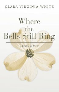 Where the Bells Still Ring by Clara Virginia White — AI Book MRI Review