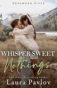 Whisper Sweet Nothings by Laura Pavlov — AI Book MRI Review