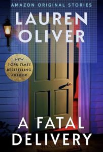A Fatal Delivery by Lauren Oliver — AI Book MRI Review