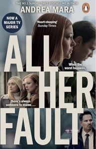 All Her Fault by Andrea Mara — AI Book MRI Review