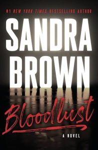 Bloodlust by Sandra Brown — AI Book MRI Review