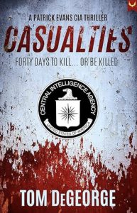 Casualties by Tom DeGeorge — AI Book MRI Review
