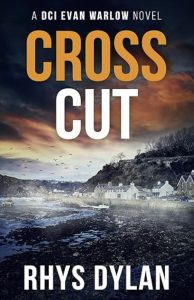 Cross Cut by Rhys Dylan — AI Book MRI Review