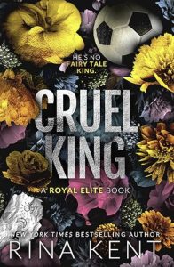 Cruel King by Rina Kent — AI Book MRI Review