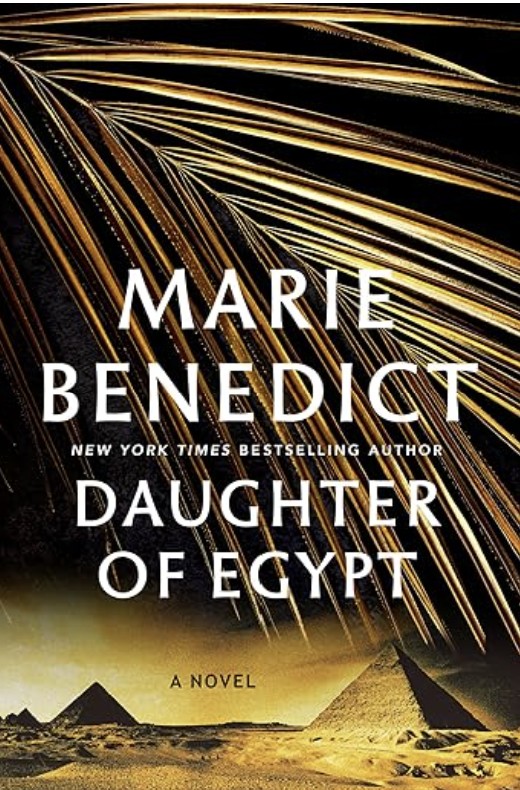 Daughter of Egypt by Marie Benedict — AI Book MRI Review