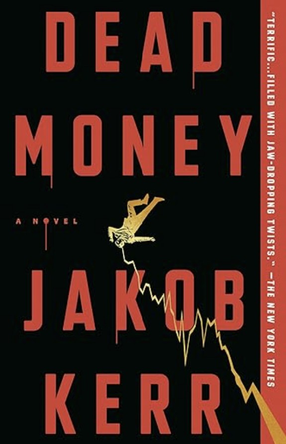 Dead Money by Jakopb Kerr — AI Book MRI Review