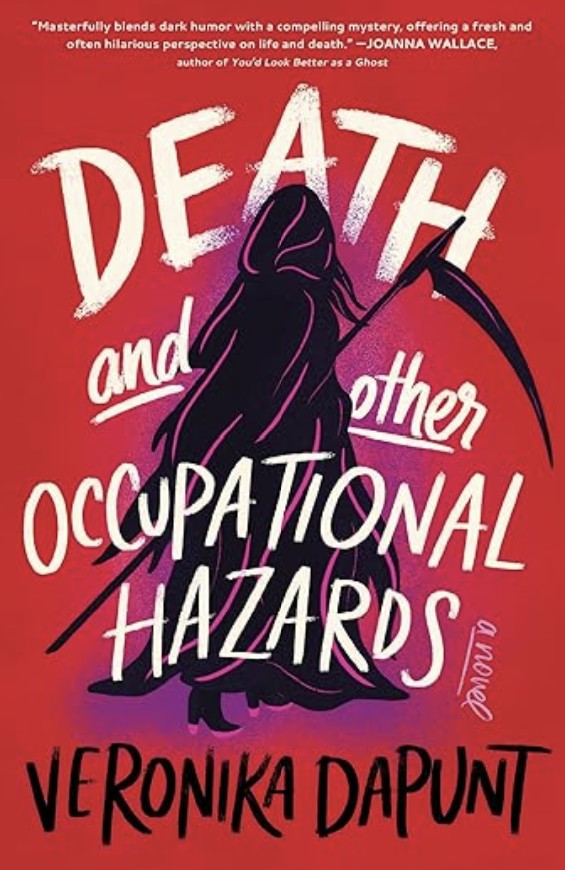 Death and Other Occupational Hazards by Veronica Dapunt — AI Book MRI Review