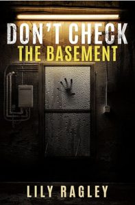 Don’t Check the Basement by Lily Ragley — AI Book MRI Review