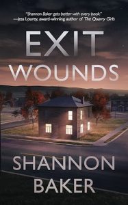 Exit Wounds by Sharon Baker — AI Book MRI Review