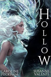 Hollow by Caroline Peckham & Susanne Valenti — AI Book MRI Review