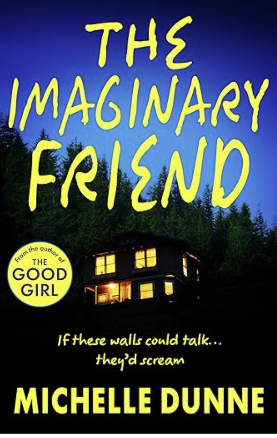 The Imaginary Friend by Michelle Dunne — AI Book MRI Review