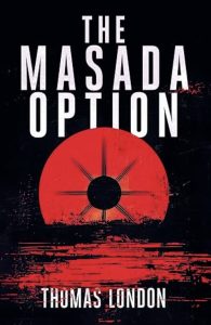 The Masada Option by Thomas London — AI Book MRI Review