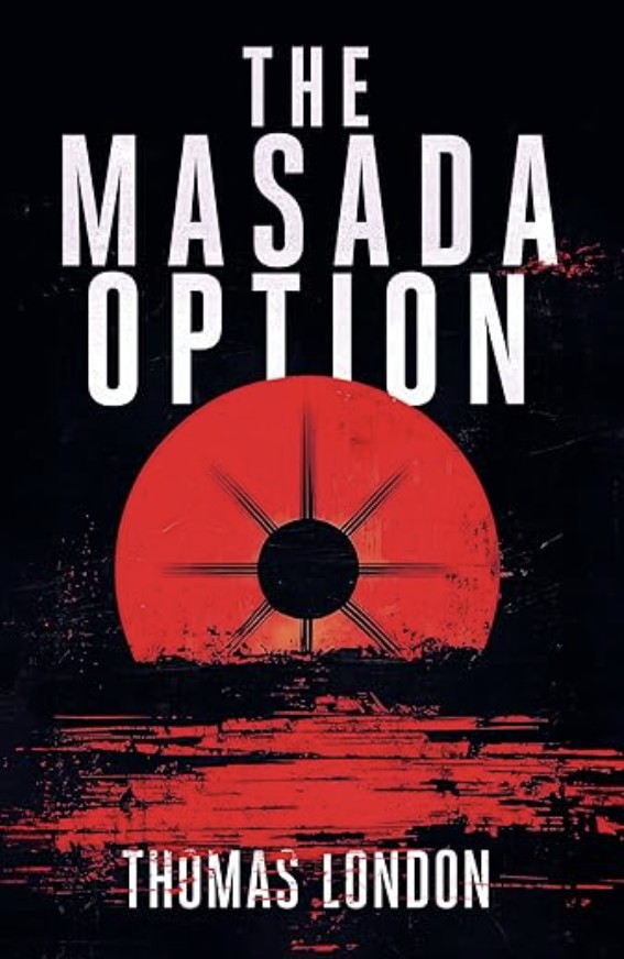 The Masada Option by Thomas London — AI Book MRI Review